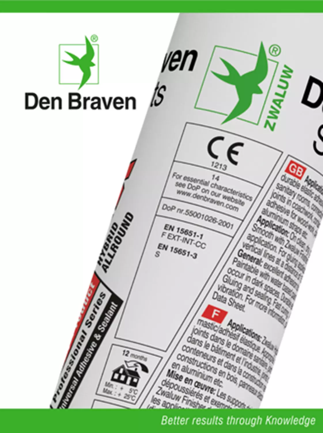 Zwaluw Den Braven 30618546 Hybrifix Lijmkit - Bruin - 290ml in koker